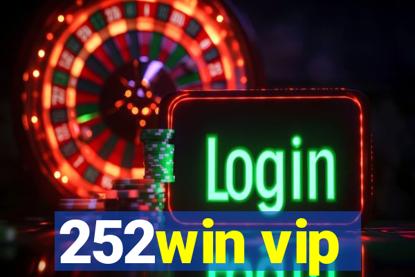 252win vip